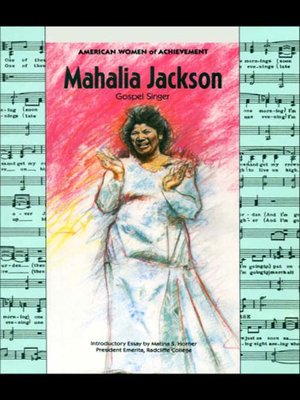 Mahalia Jackson, Gospel Singer - ebook